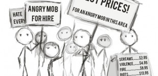 Angry Mob For Hire